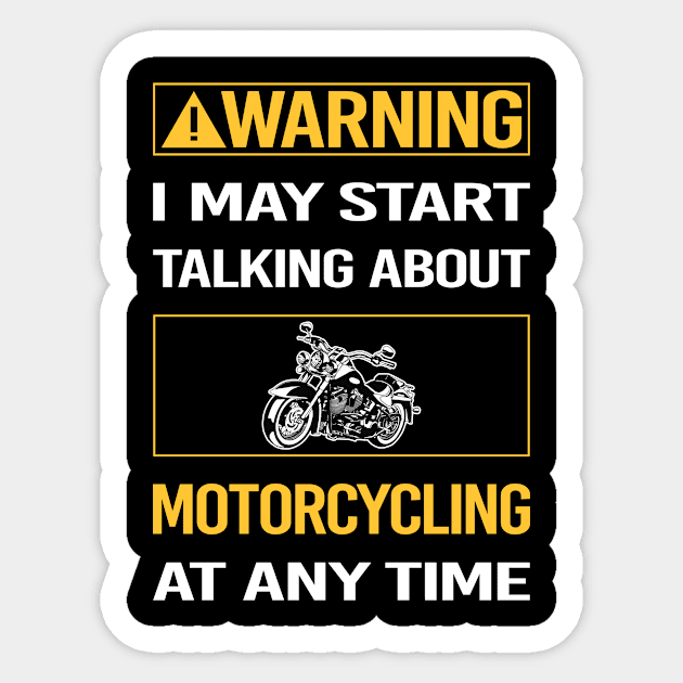 Funny Yellow Warning Motorcycling Motorcycle Motorbike Motorbiker Biker Sticker by relativeshrimp